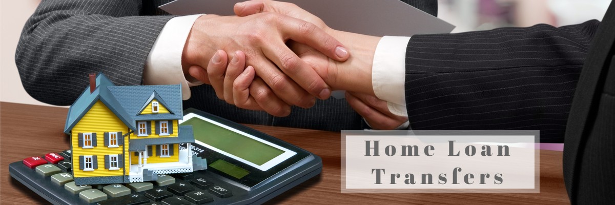Do You Need To Get A Home Loan Transfer