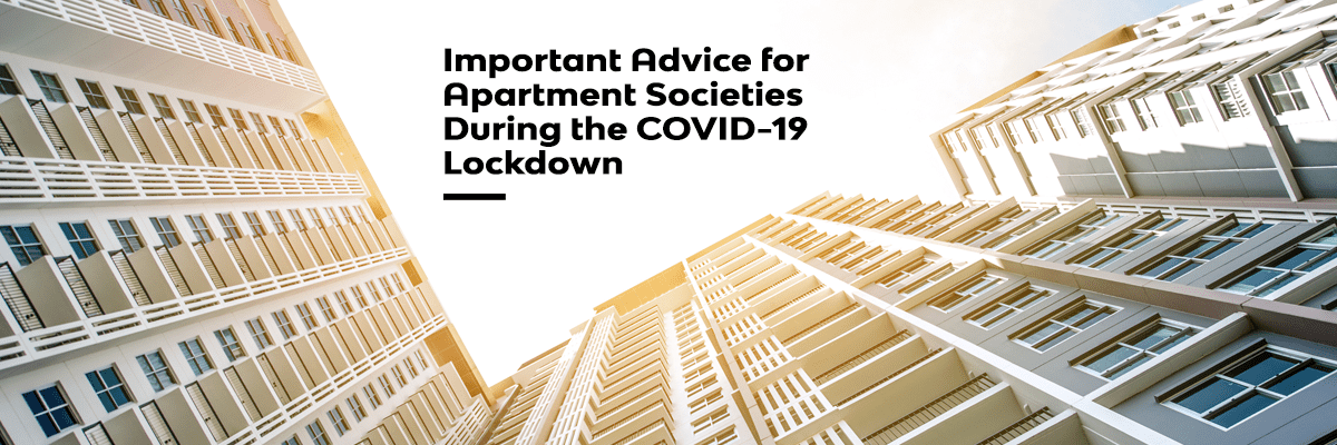 Important Advice for Apartment Society Residents Durig the Lockdown1