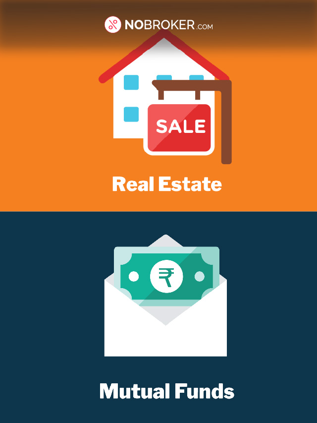 Mutual Funds vs Real Estate Investments Make the Right Choice The