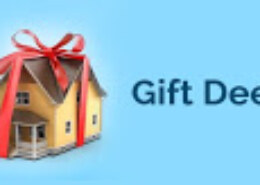 My grandfather wishes to transfer property to all his grandchildren. It’s an old house. Which is good option gift deed or a will?
