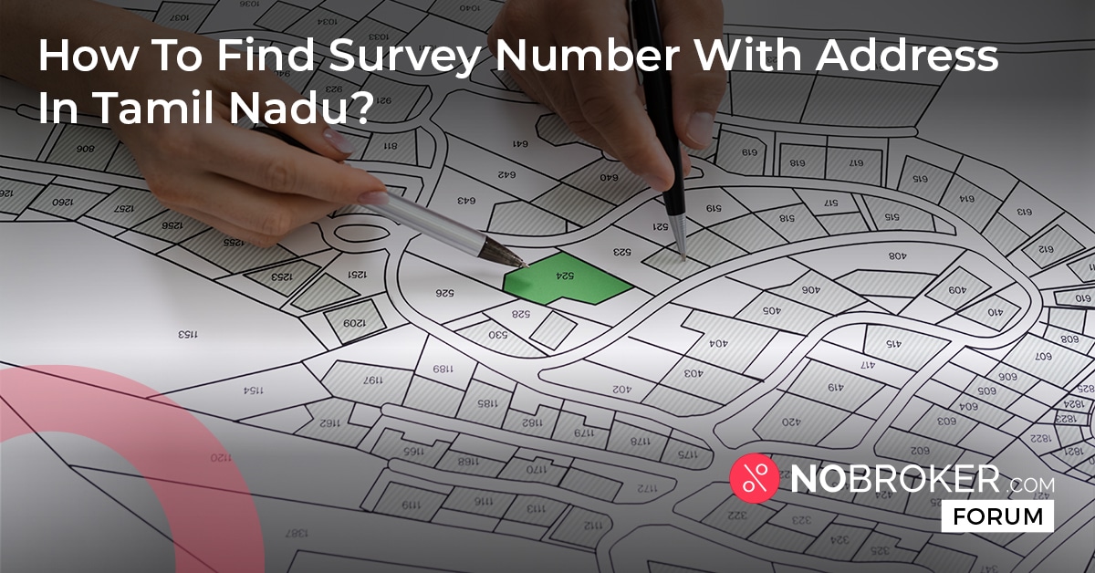 How To Find Survey Number With Address In Tamil Nadu 2023 how-to-find-survey-number-with-address-in-tamil-nadu-2023