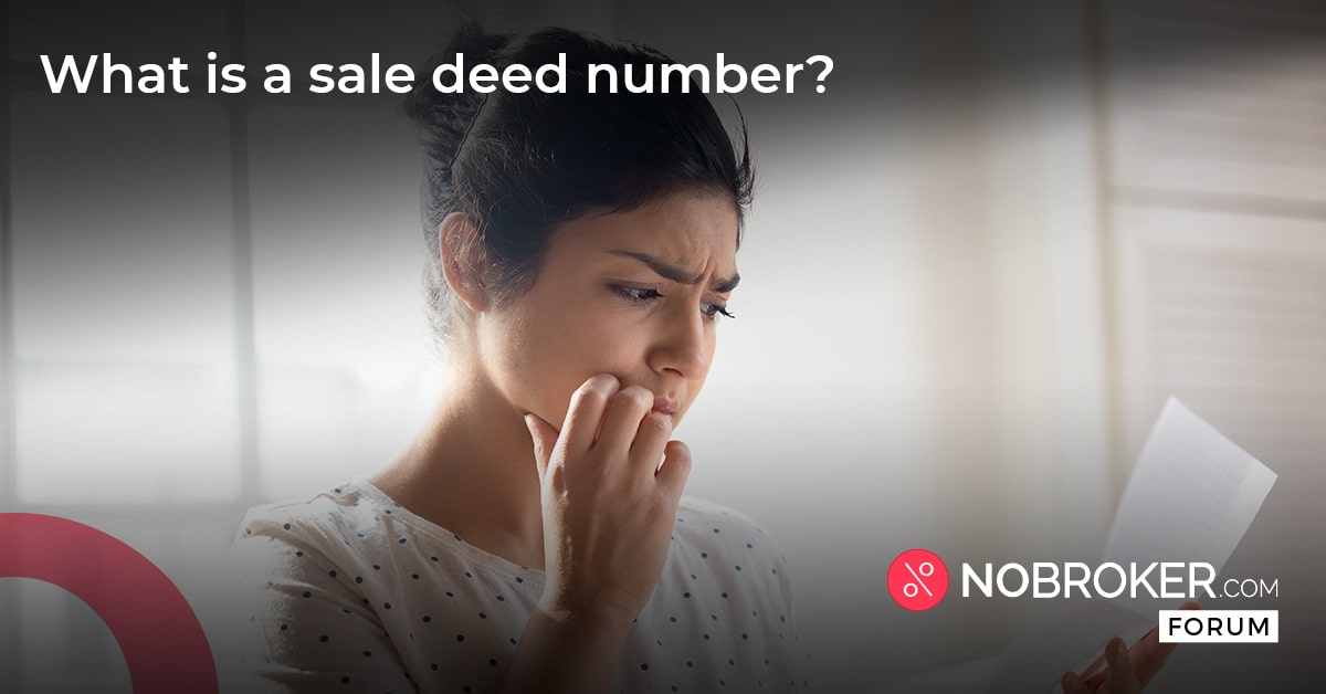 What is Sale Deed Number How to Find it on the Sale Deed 2024