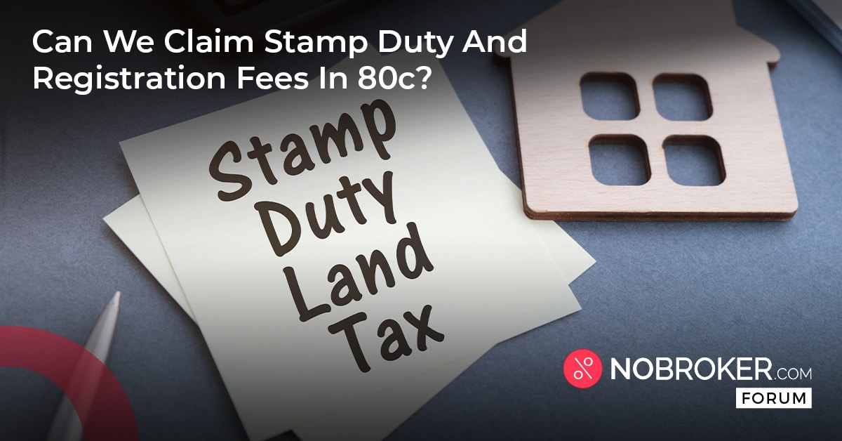 can-we-claim-stamp-duty-and-registration-fees-in-80c
