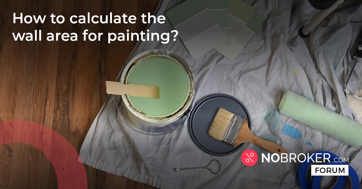 How to Calculate Paint Area Check Out Paint Calculator Square Feet