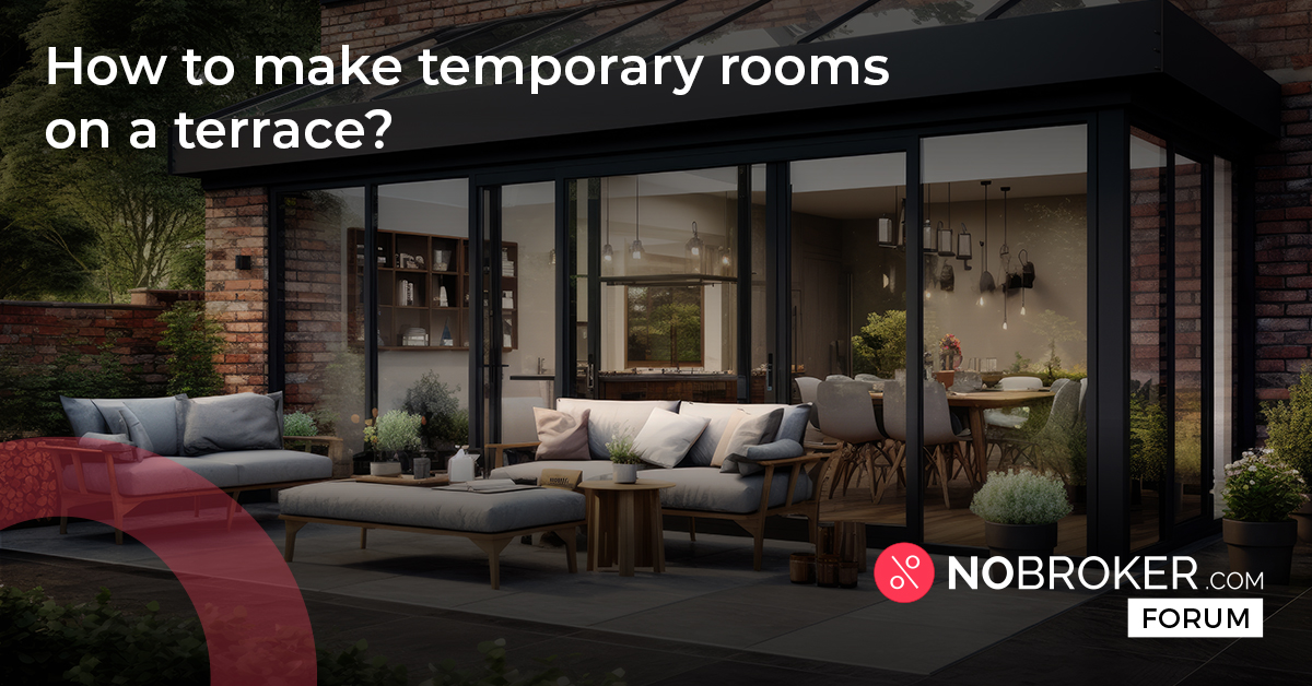 How to Make Temporary Room on Terrace India