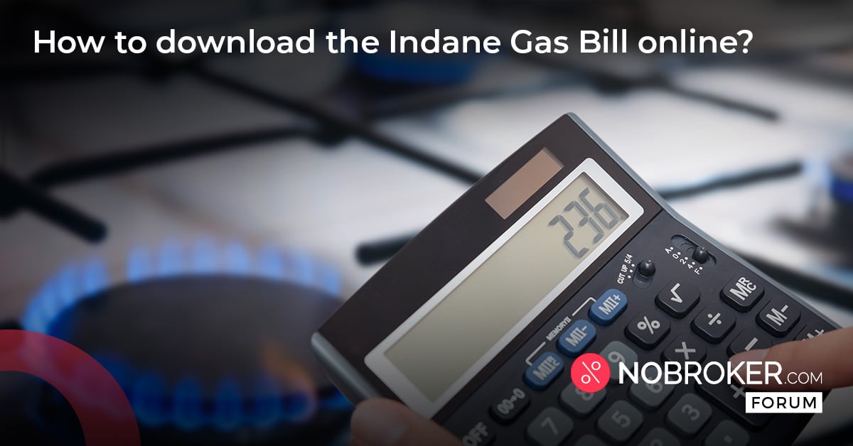 How To Download Indane Gas Bill Online