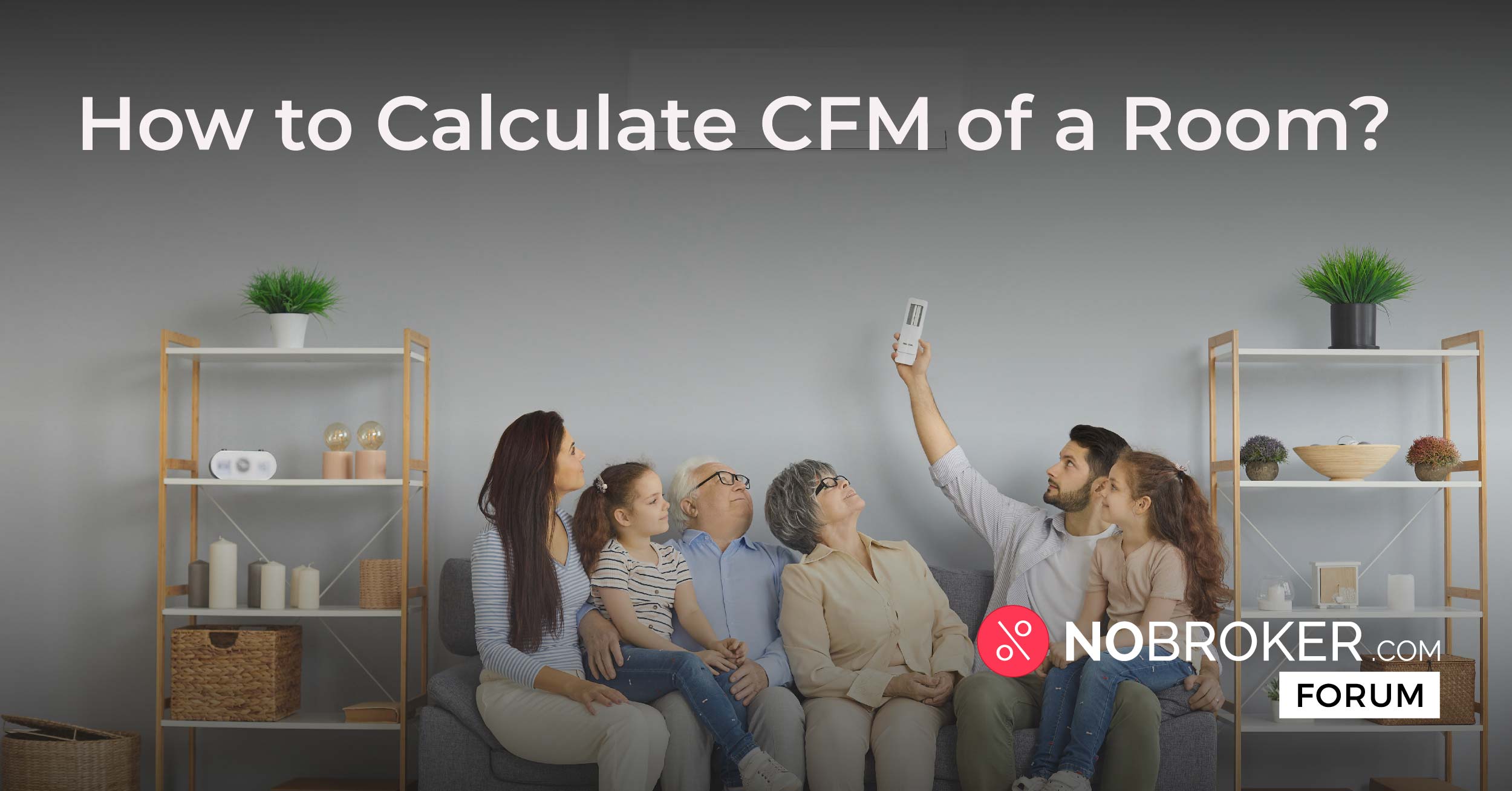 How to Calculate CFM For a Room with a Formula