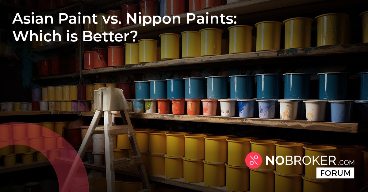 Nippon Paint vs Asian Paints Reviews Which is Better