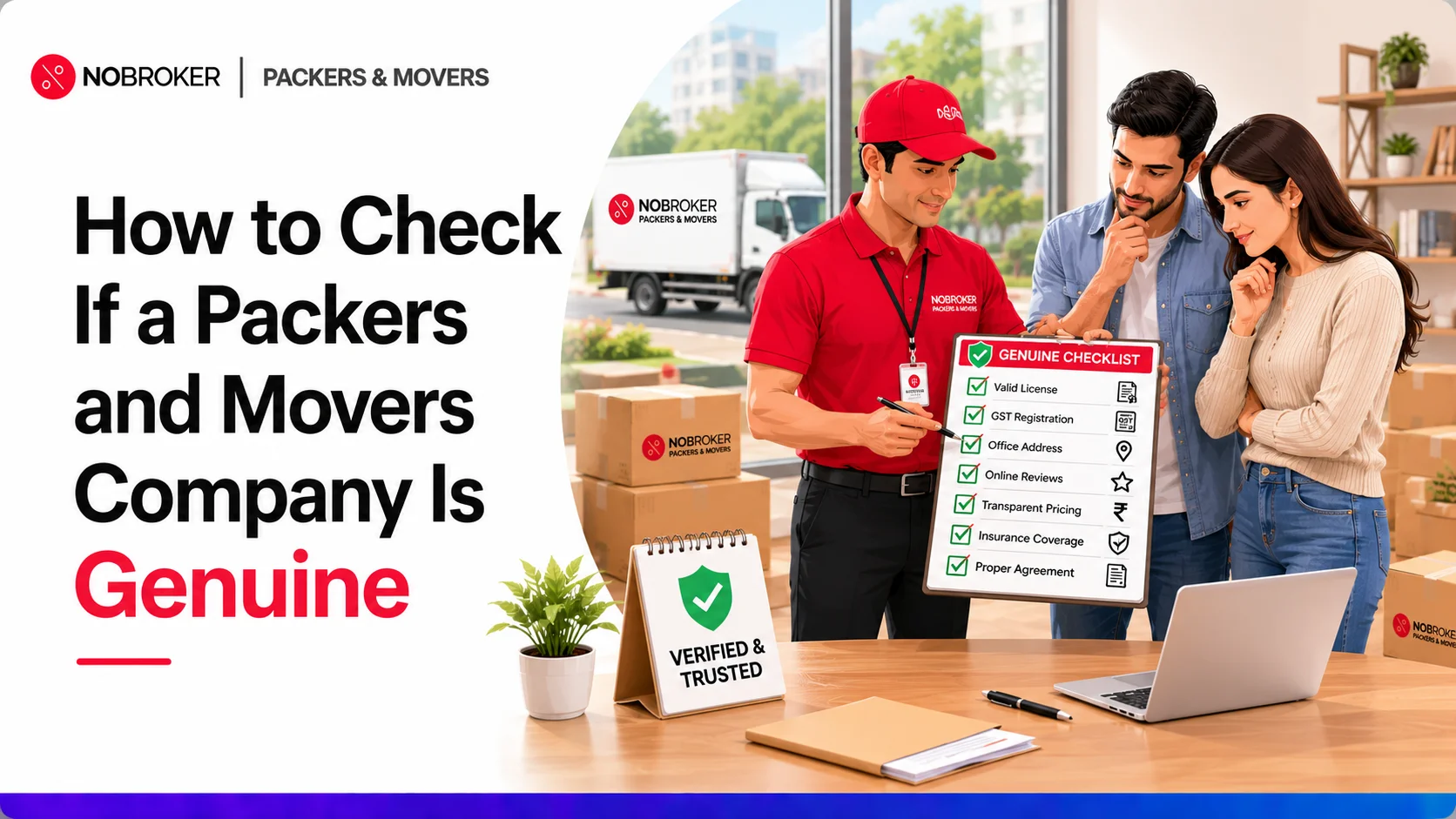 How to Check If a Packers and Movers Company Is Genuine and Trusted (Avoid Moving Scams)
